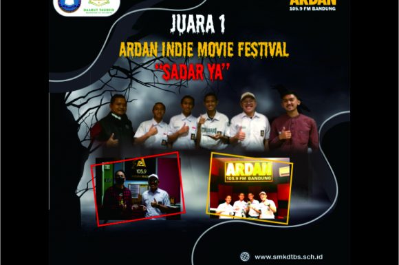 SANTRI SMK DT MERAIH JUARA 1 ARDAN INDIE MOVIE FEST 2022