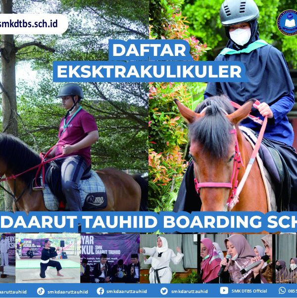 EKSTRAKULIKULER || SMK Daarut Tauhiid Boarding School