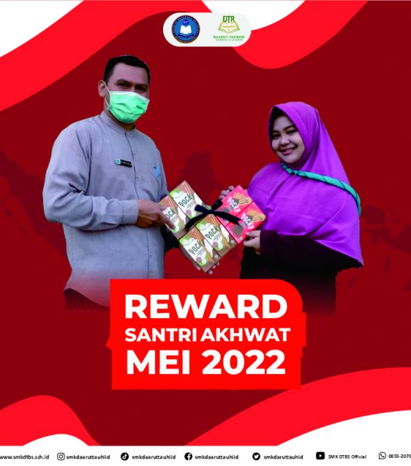 REWARD SANTRI AKHWAT MEI 2022 || SMK Daarut Tauhiid Boarding School