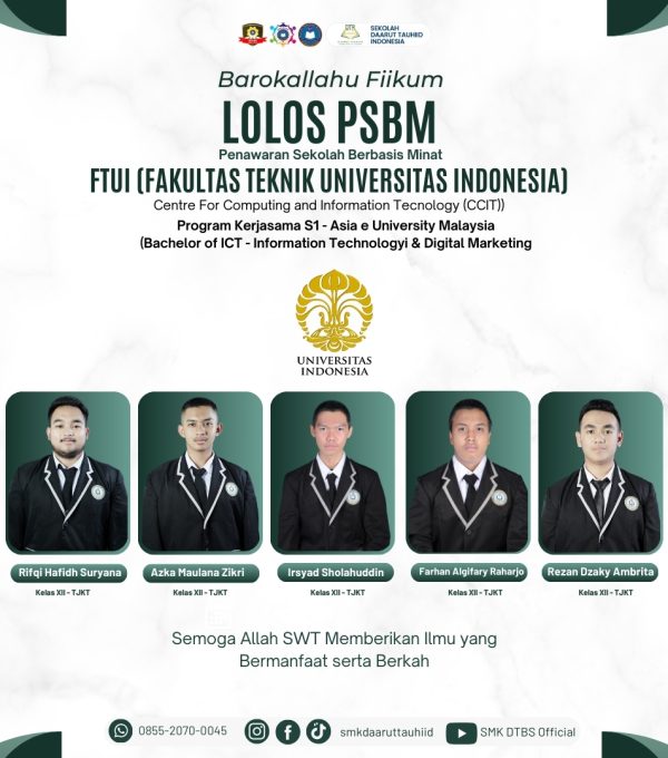 Alhamdulillah, 5 Siswa SMK DTBS Ini Berhasil Lolos Jalur PSBM FTUI